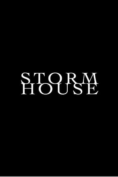 Storm House